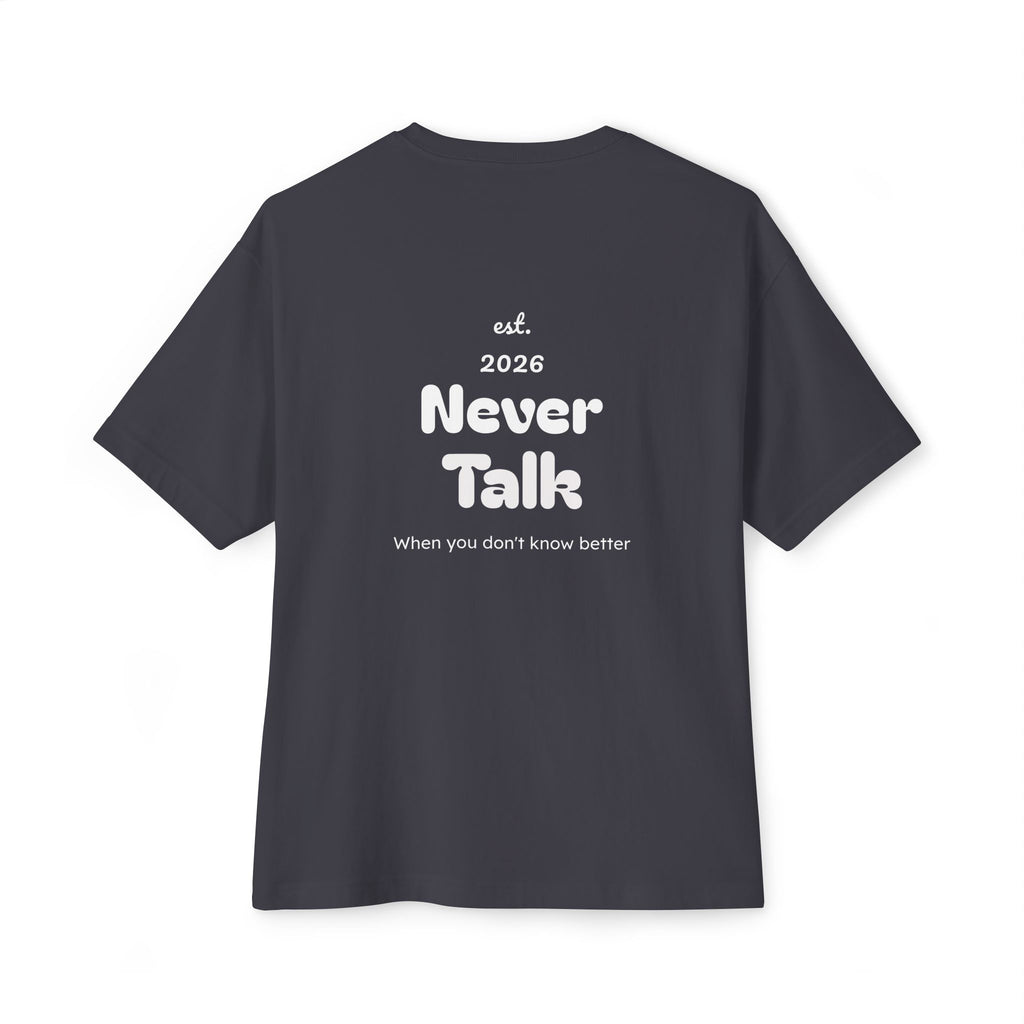 Never Talk